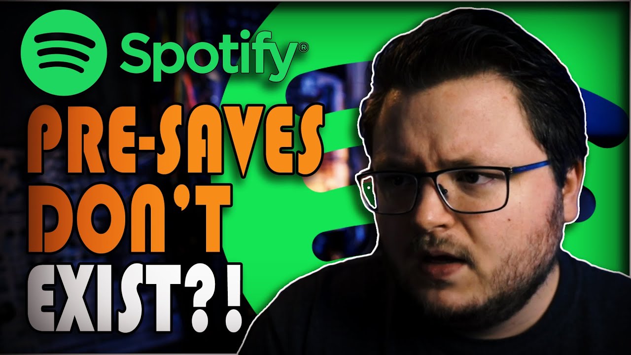 Spotify Pre-Saves Don't Exist