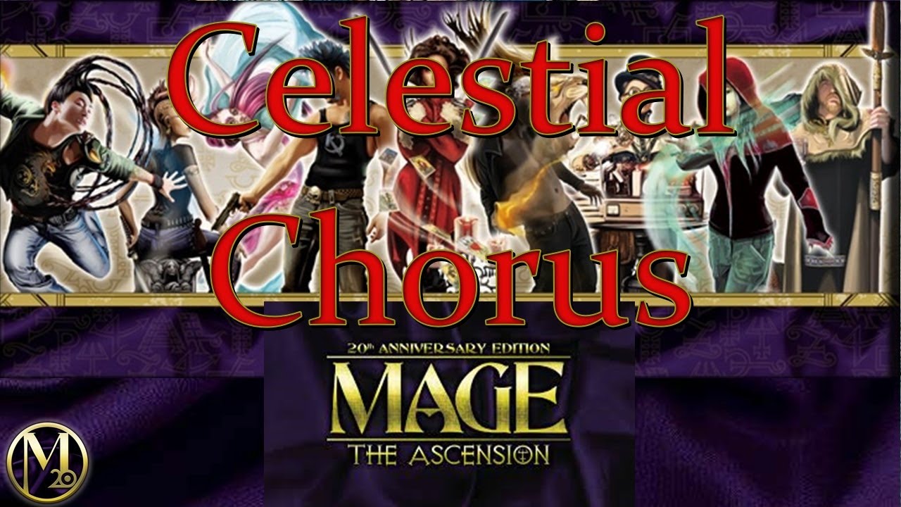 Mage: The Ascension &mdash; Небесный хор