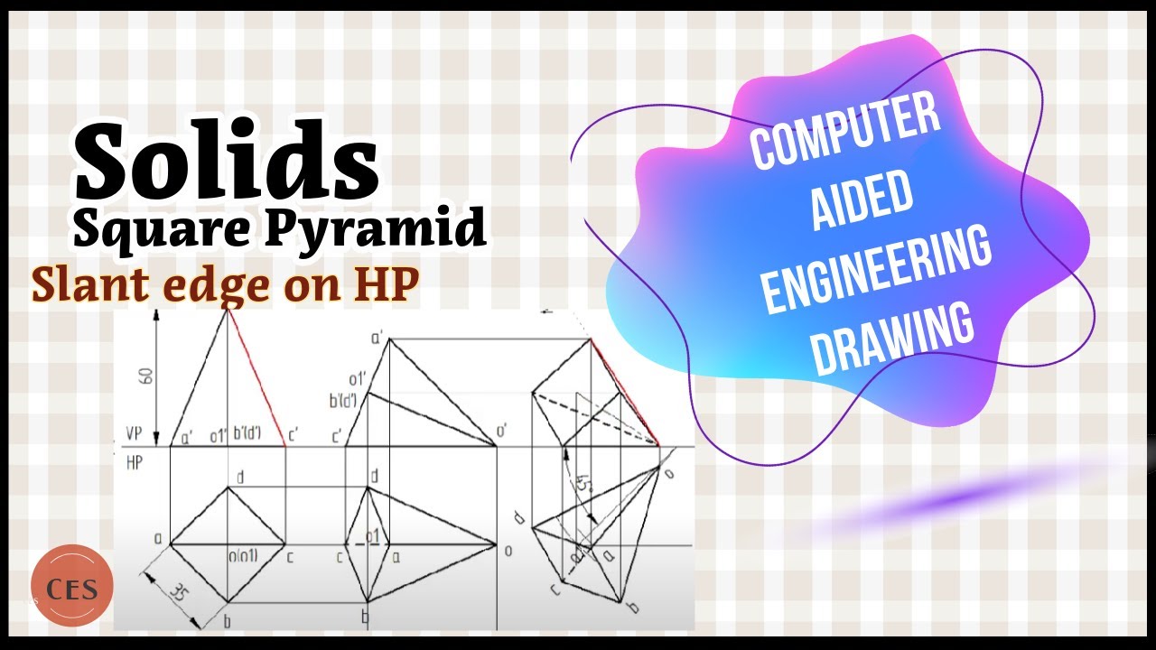 Square pyramid with slant edge on HP