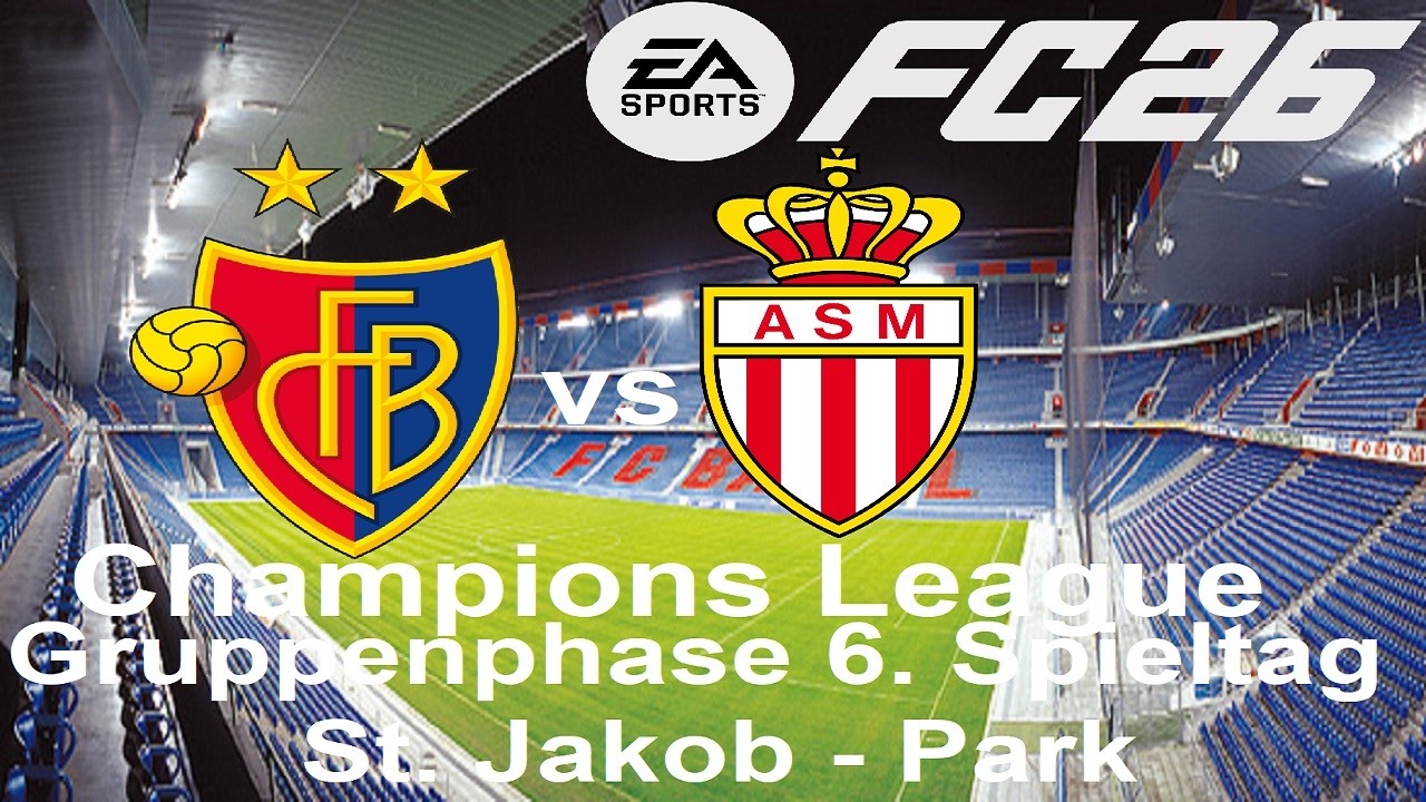 EA SPORTS FC26 S03E32 Champions League Gruppenphase 6. Spieltag gegen AS Monaco