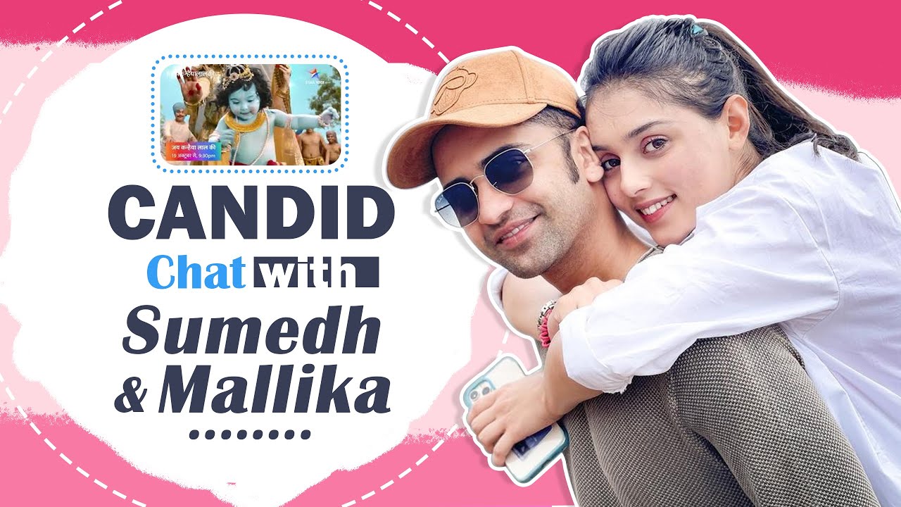 Sumedh & Mallika’s Candid Chat About Their New Show & More