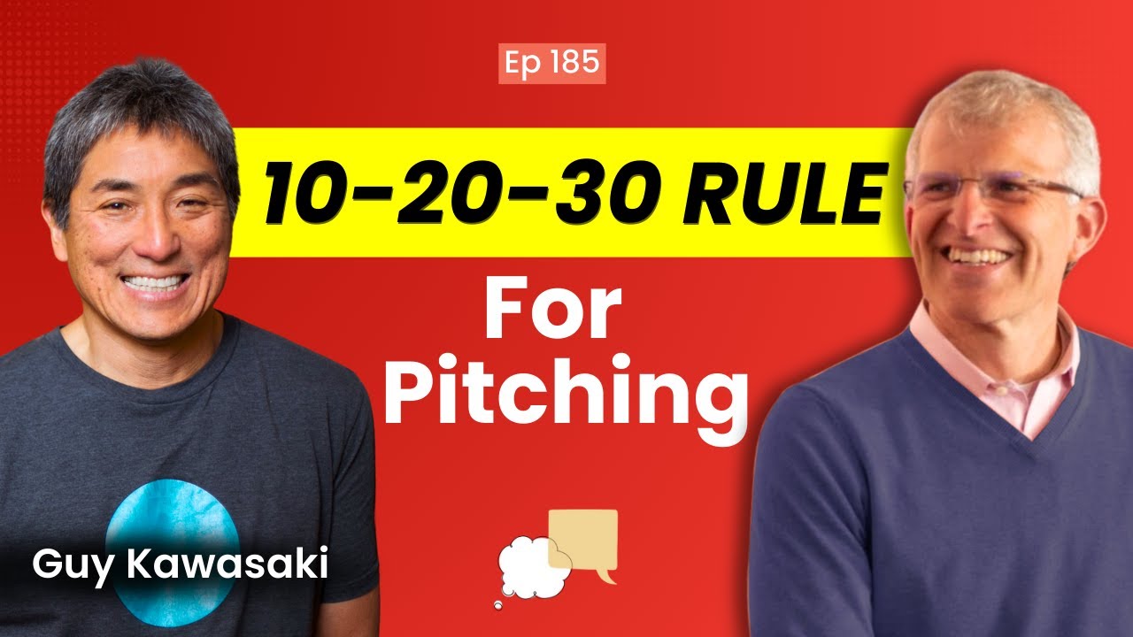 How to Pitch Anything: 10-20-30 Rule by Guy Kawasaki