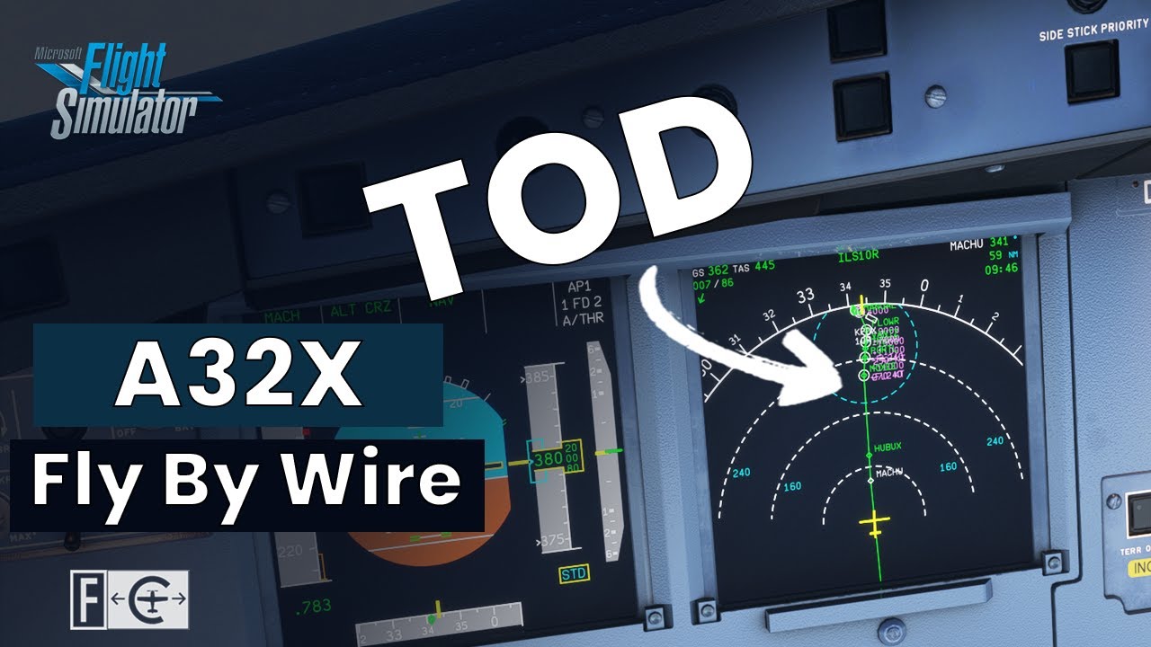 Coloque Top of Descent (TOD) no seu Plano de Vôo - FlyByWire A320 Tutorial - MSFS 2020