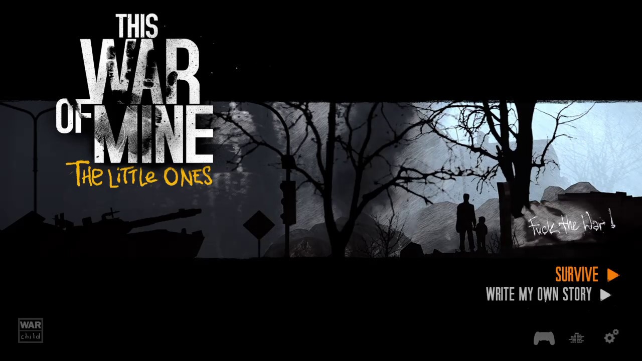 This War of MIne: The Little Ones!! Fresh and Clean run PART 1
