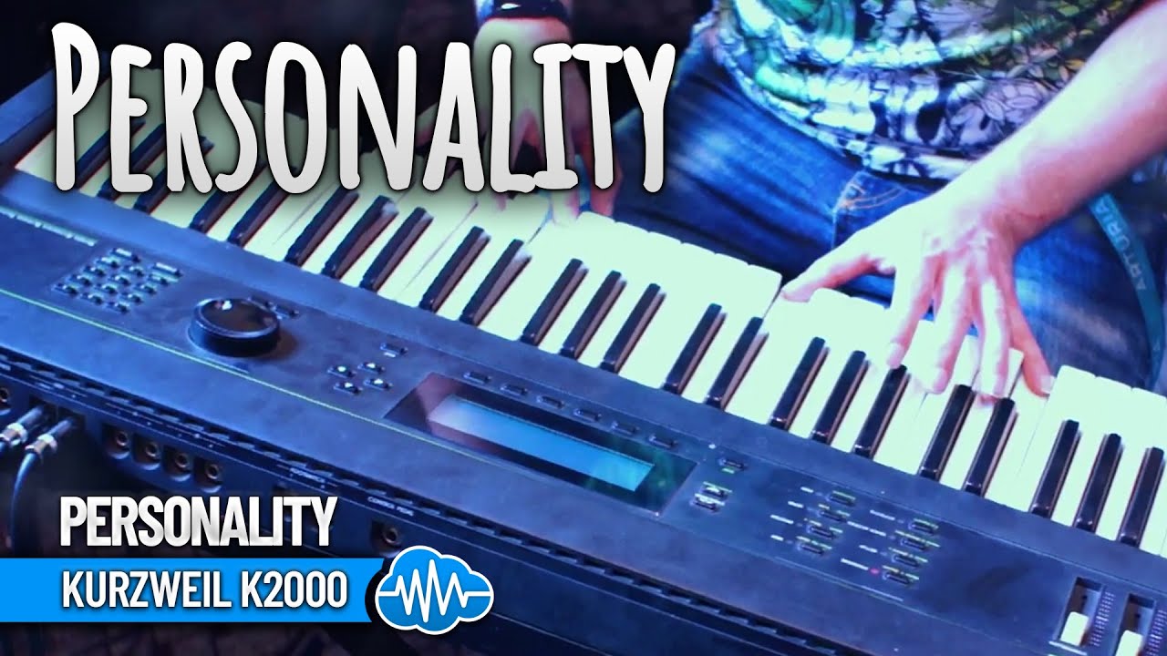 PERSONALITY SOUNDSET (29 new sounds) | KURZWEIL K2000 | SOUND BANK