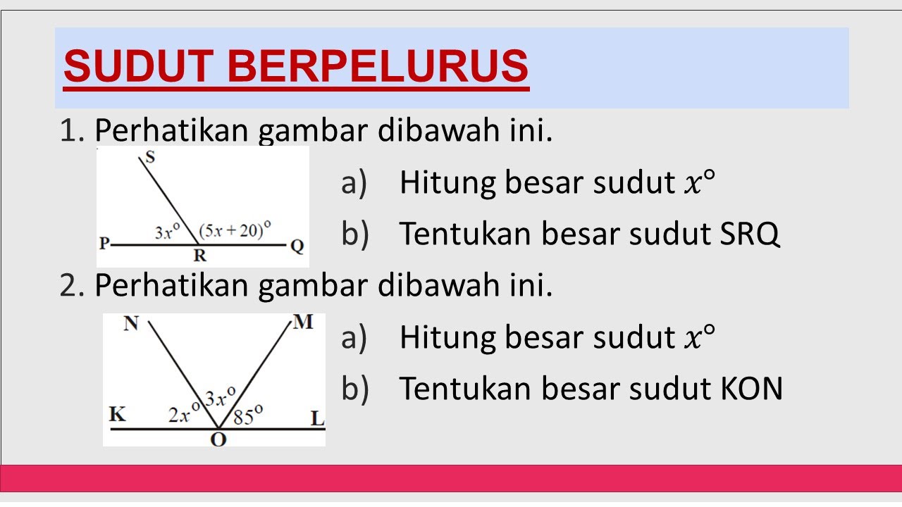 Cara Menentukan Sudut Berpelurus