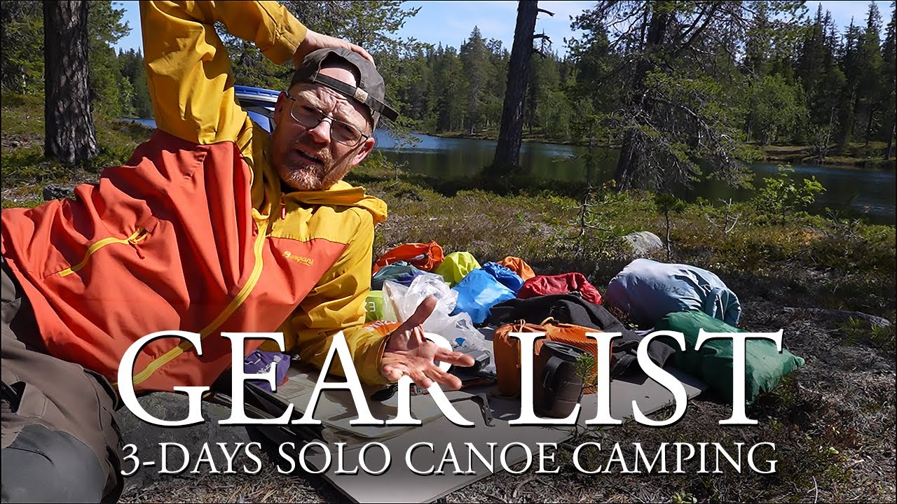 Canoe Gear List | EVERYTHING I BROUGHT on my 3-day Solo Canoe, Wild Camping & Fishing Trip