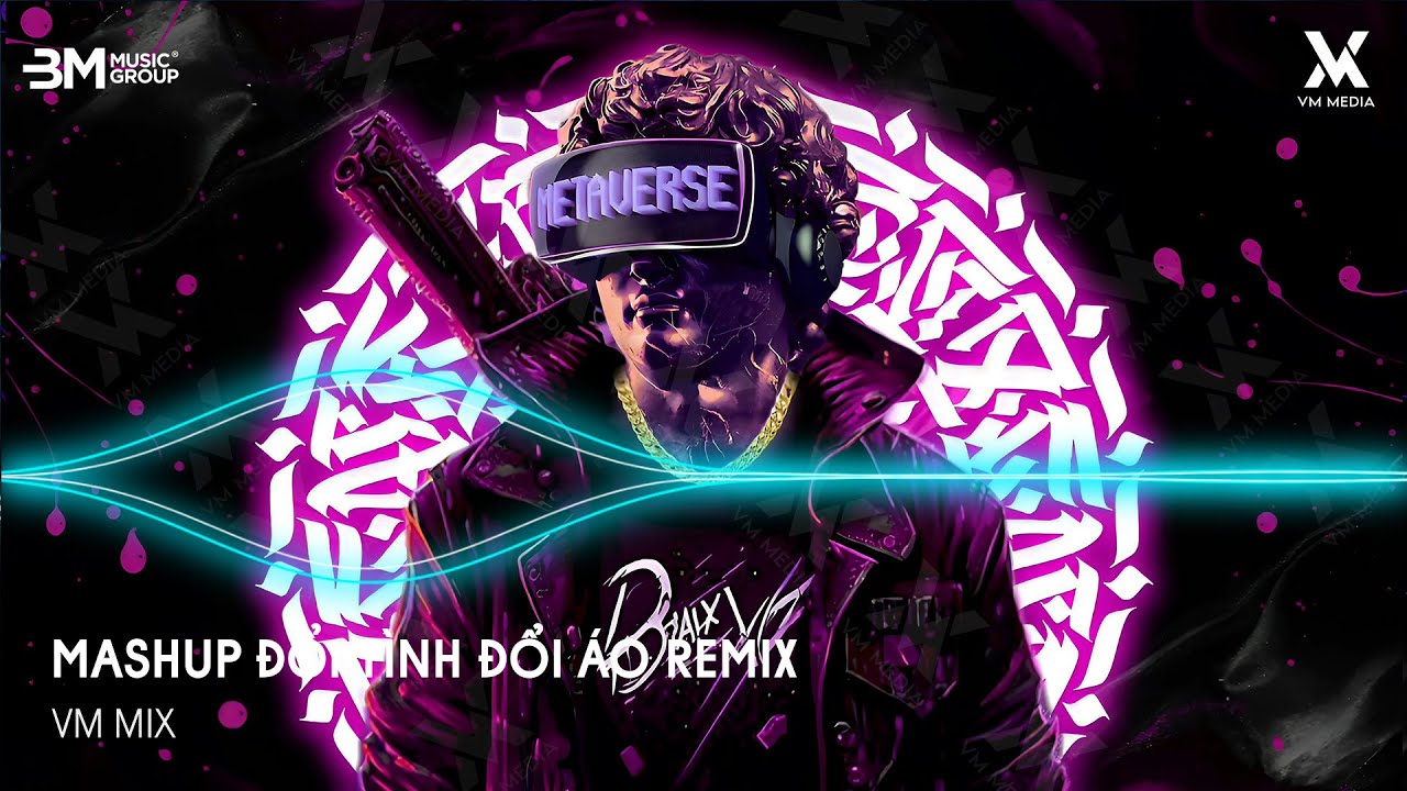 Đổi Tình Đổi Áo Remix - Đổi Tình Đổi Áo Đổi Cả Giấc Mơ Remix - Nhạc Remix TikTok Hot Trend 2025