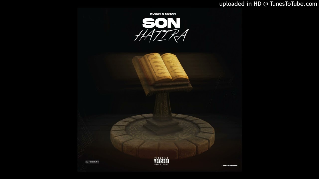 KUZEN X METAN - SON HATIRA (OFFICIAL AUDIO/2022)