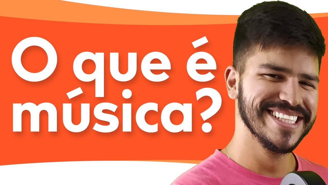 O QUE &Eacute; M&Uacute;SICA? MELODIA, HARMONIA, RITMO, TIMBRE, INTENSIDADE - PROFESSOR RODRIGO BR&Ecirc;TAS