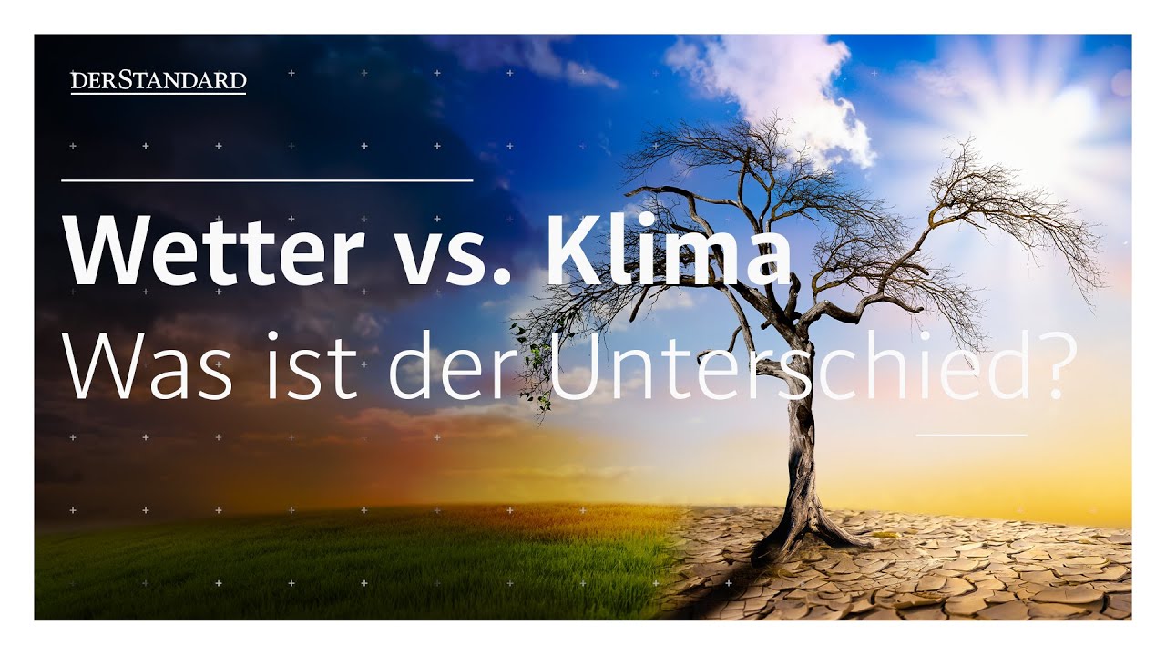 Wetter und Klima: Wo ist der Unterschied?