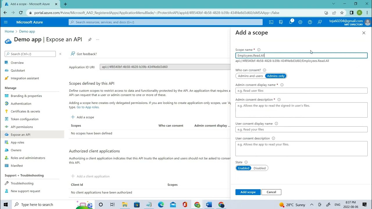 Add a scope in azure||admins and users consent||Authorized client applications||Azure||SC300