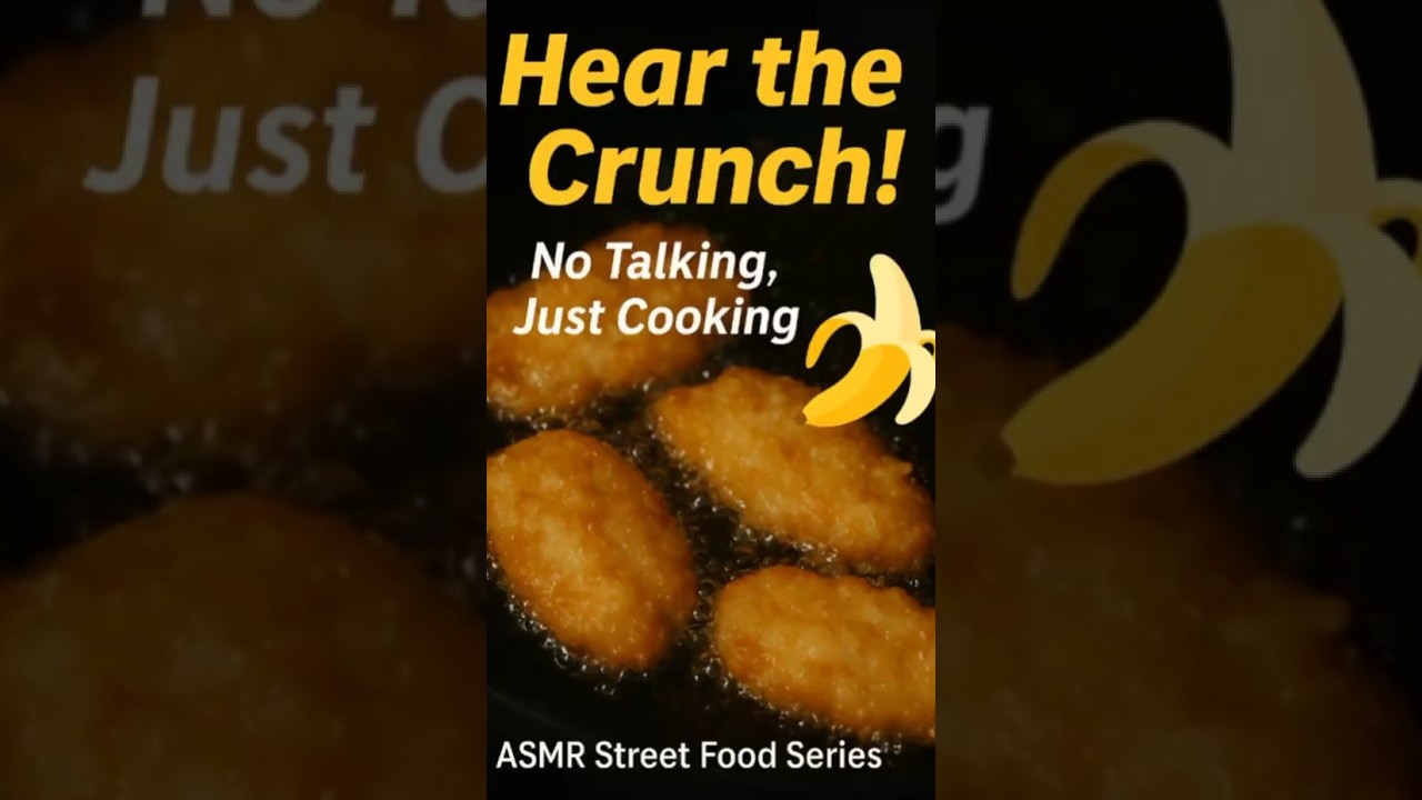 Crispy Fried Banana ASMR 🍌 | Real Cooking Sound | No Talking  #crispyfish #asmr #foodasmr