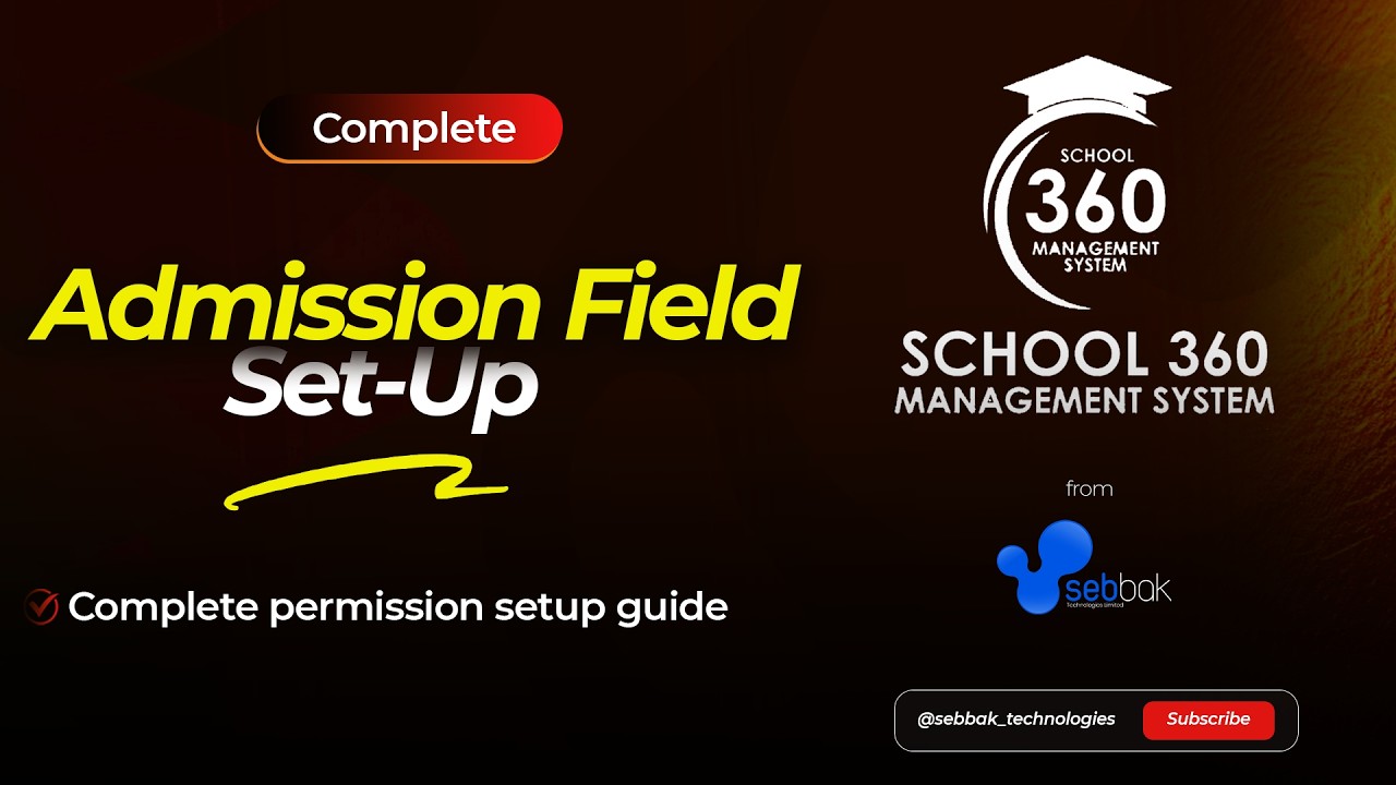 Customize Your Enrollment Forms ||  School 360 Admission Field Set-Up