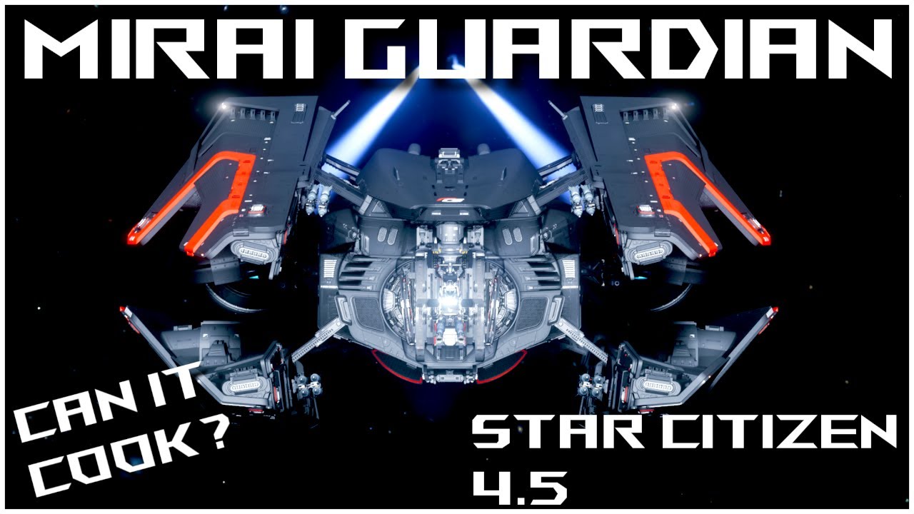 Mirai Guardian - Deadbolt Loadout - Star Citizen 4.5 [4K]