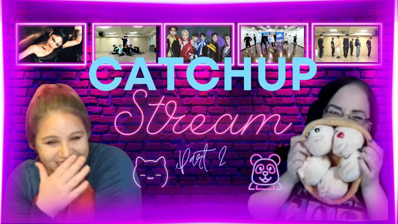 19 - 01 - 24 Catchup Live Part 2 | Kcord Girls React
