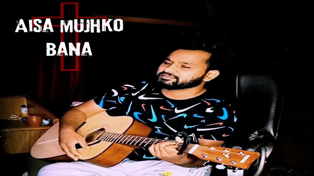 Aisa mujhko bana | Ashish charan | cover by Sahil Sandhu