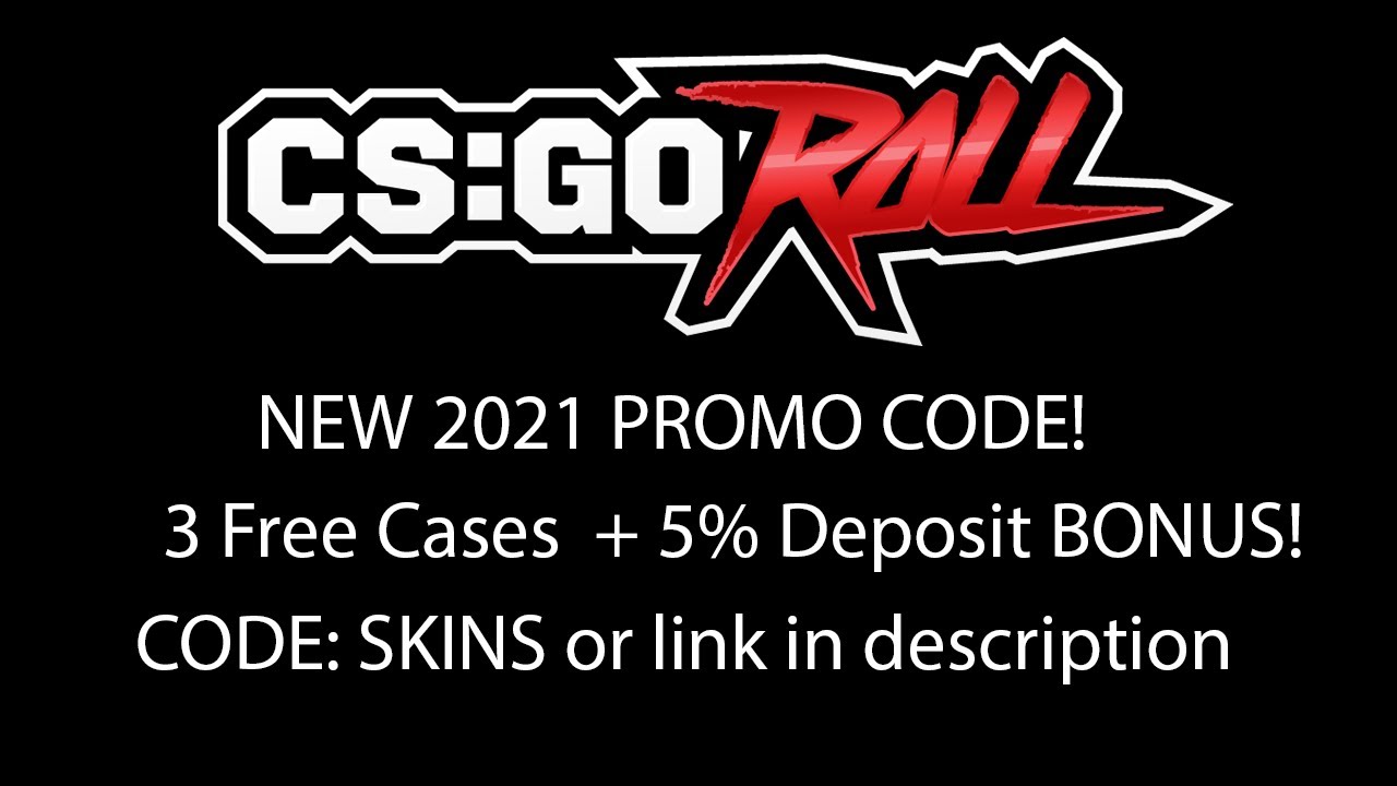 NEW JANUARY 2022 FREE CSGO ROLL AFFILIATE CODE BONUS! 3 Free Cases + 5% Deposit bonus promo code