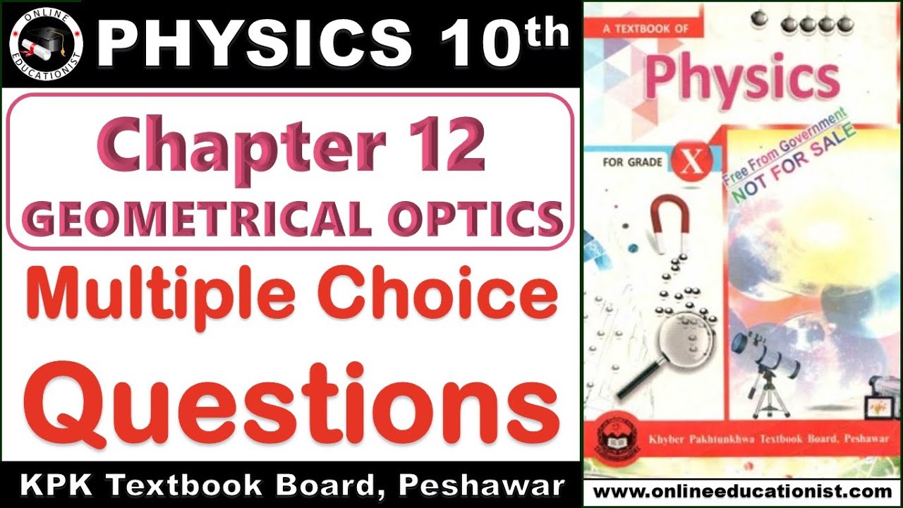 Multiple Choice Questions | Physics 10th | Chapter 12 Geometrical Optics | KPK Textbook Board