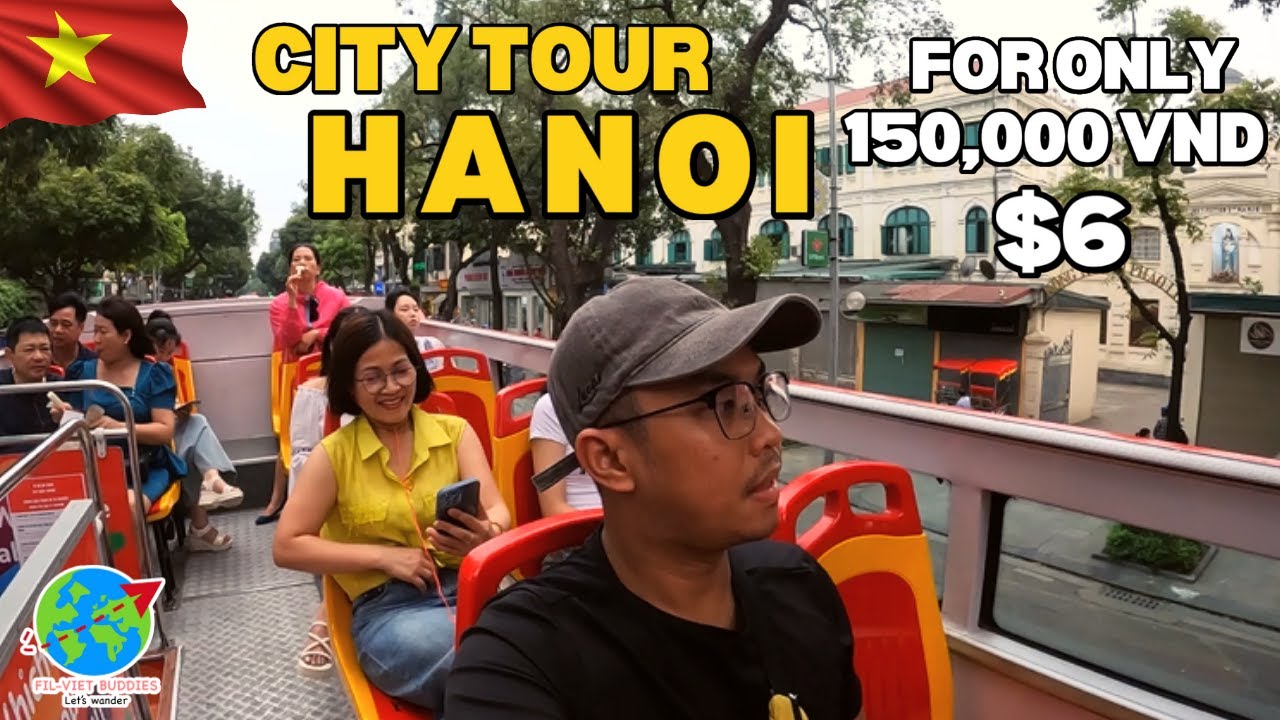 🇻🇳 Hanoi SIGHTSEEING DOUBLE DECKER Bus | MUST TRY IN HANOI  #travelvlog #hanoi #vietnam