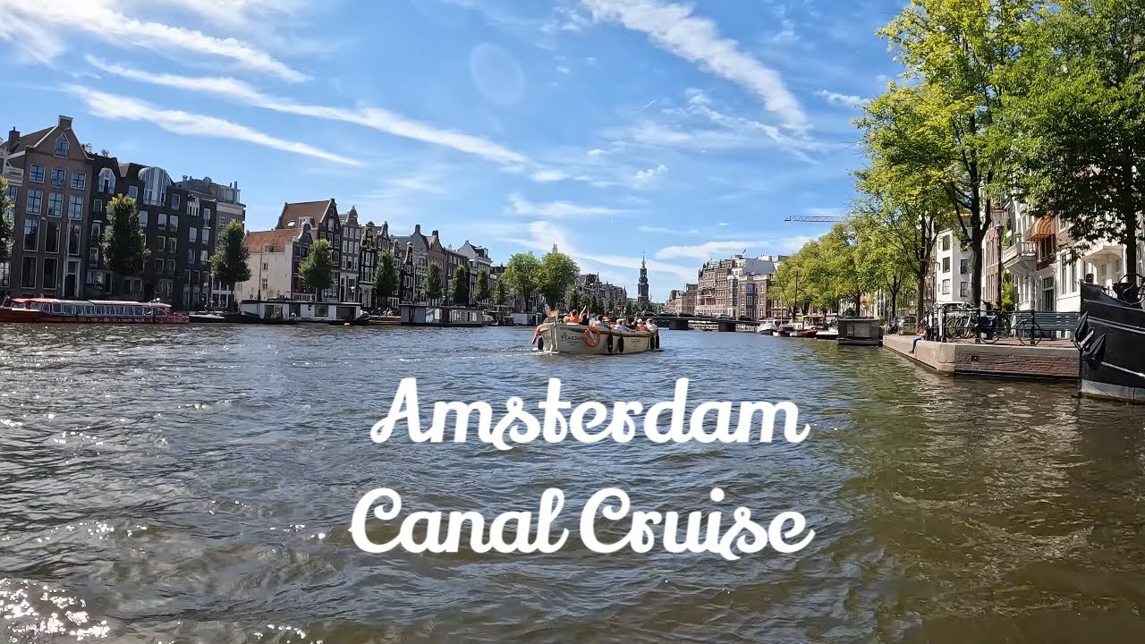 Amsterdam Canal Cruise: Views From the Water 4K