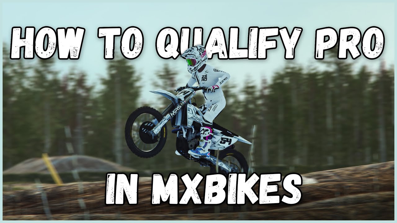 Qualify Like a Pro in MX Bikes | How to qualify for pro  races in Mx Bikes!