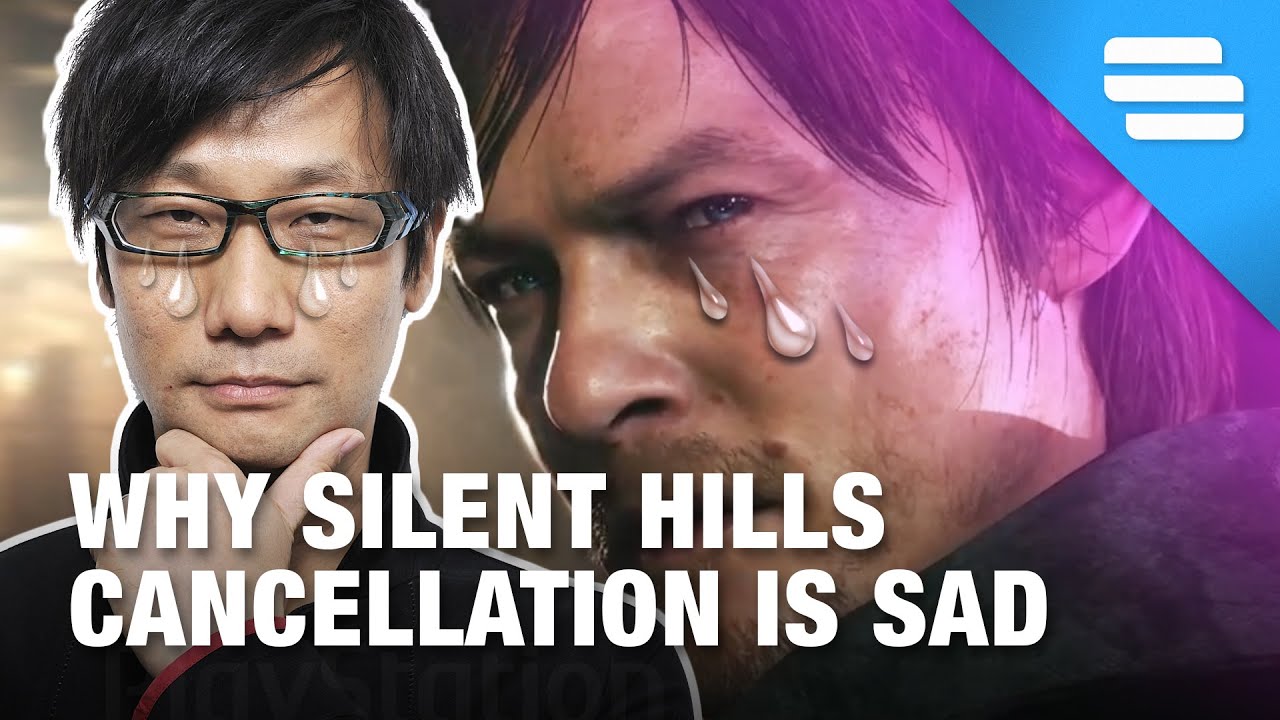 Silent Hills is Cancelled?! Why this is so sad...