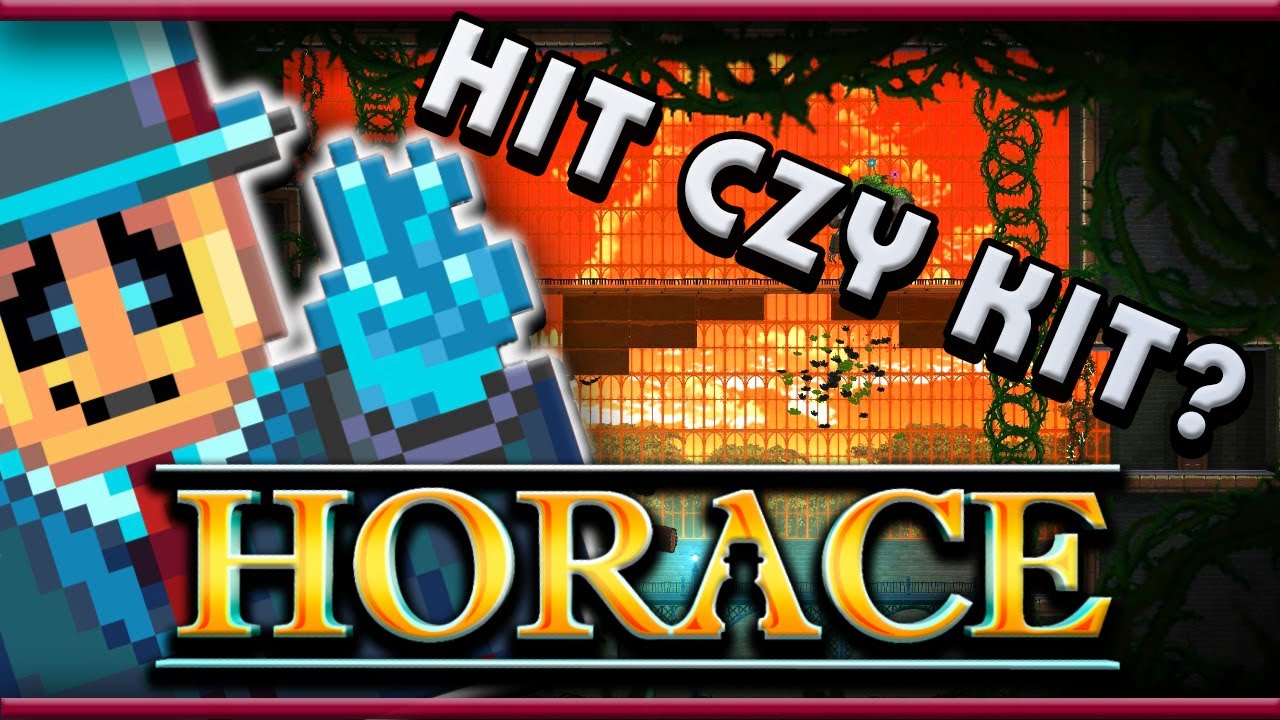 HORACE - Gra w kt&oacute;rą trzeba zagrać || HIT czy KIT? - Recenzja