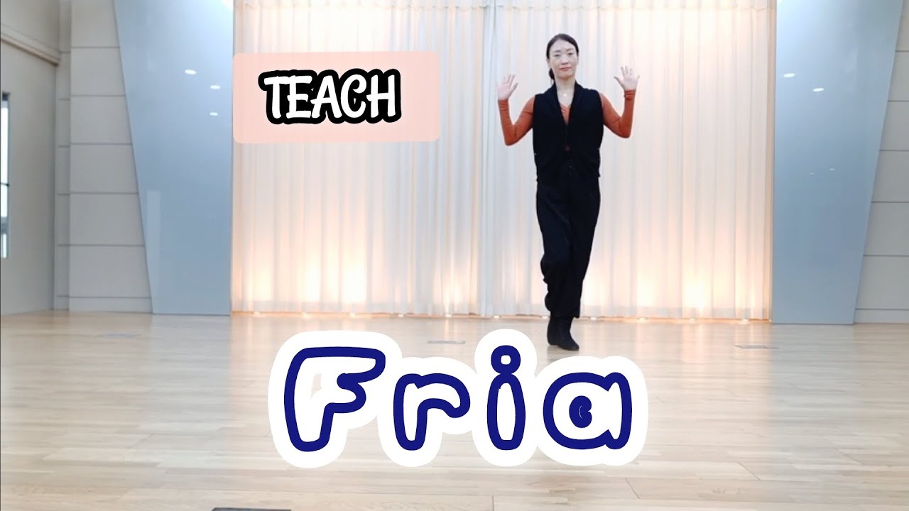 🔷️🔶️TEACH/ Fria Line Dance - Improver Level/#황은정라인댄스 #코스카 #부산북구지부 #화명동