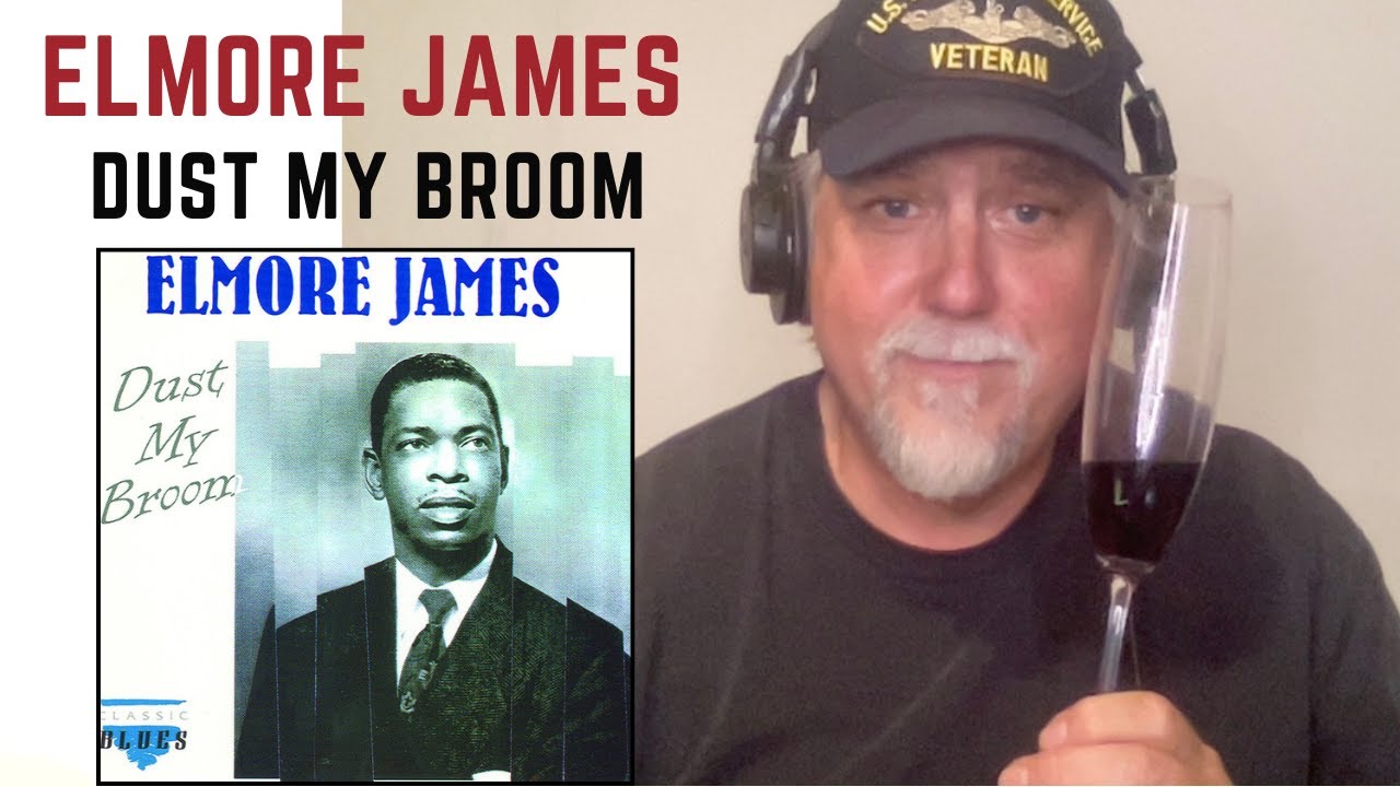 Elmore James: Dust My Broom