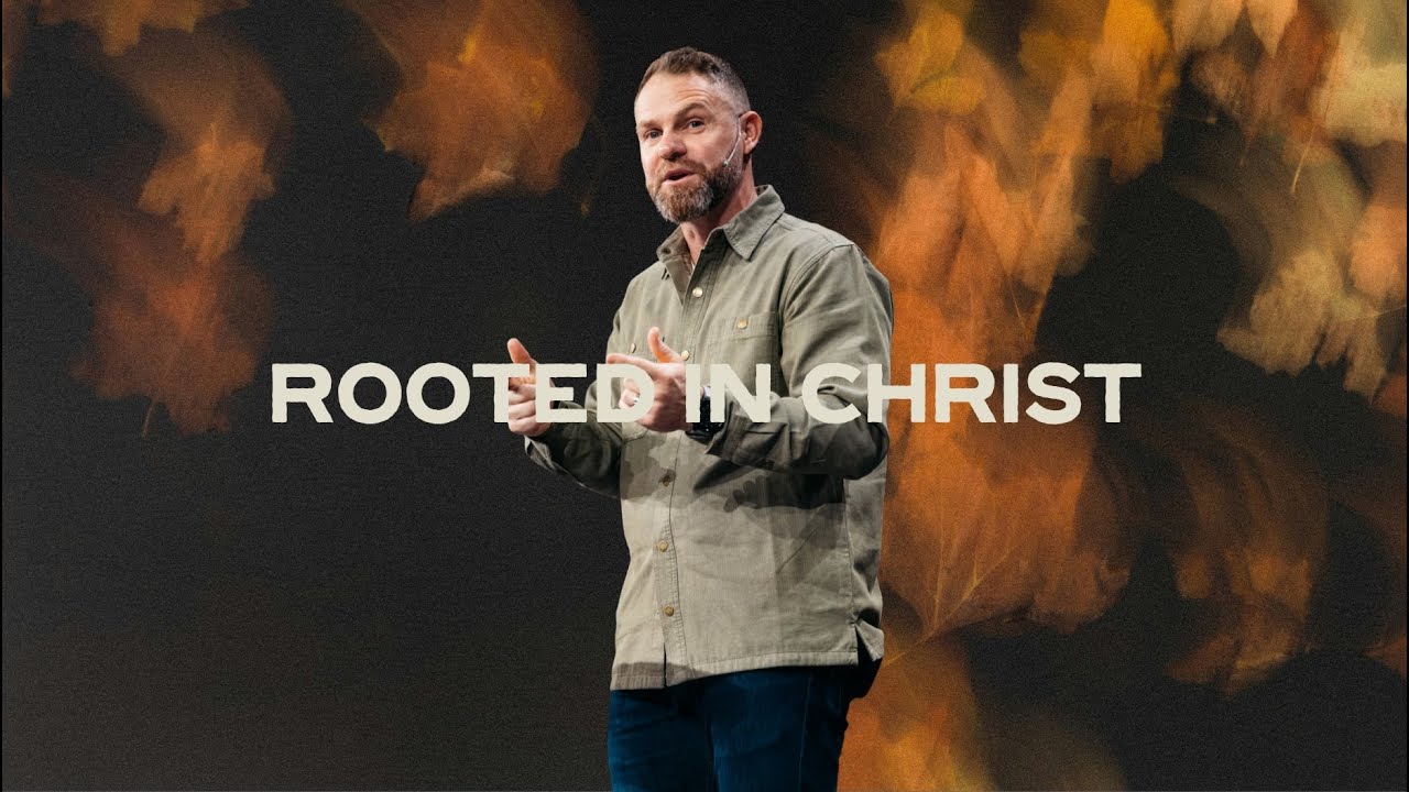Rooted in Christ