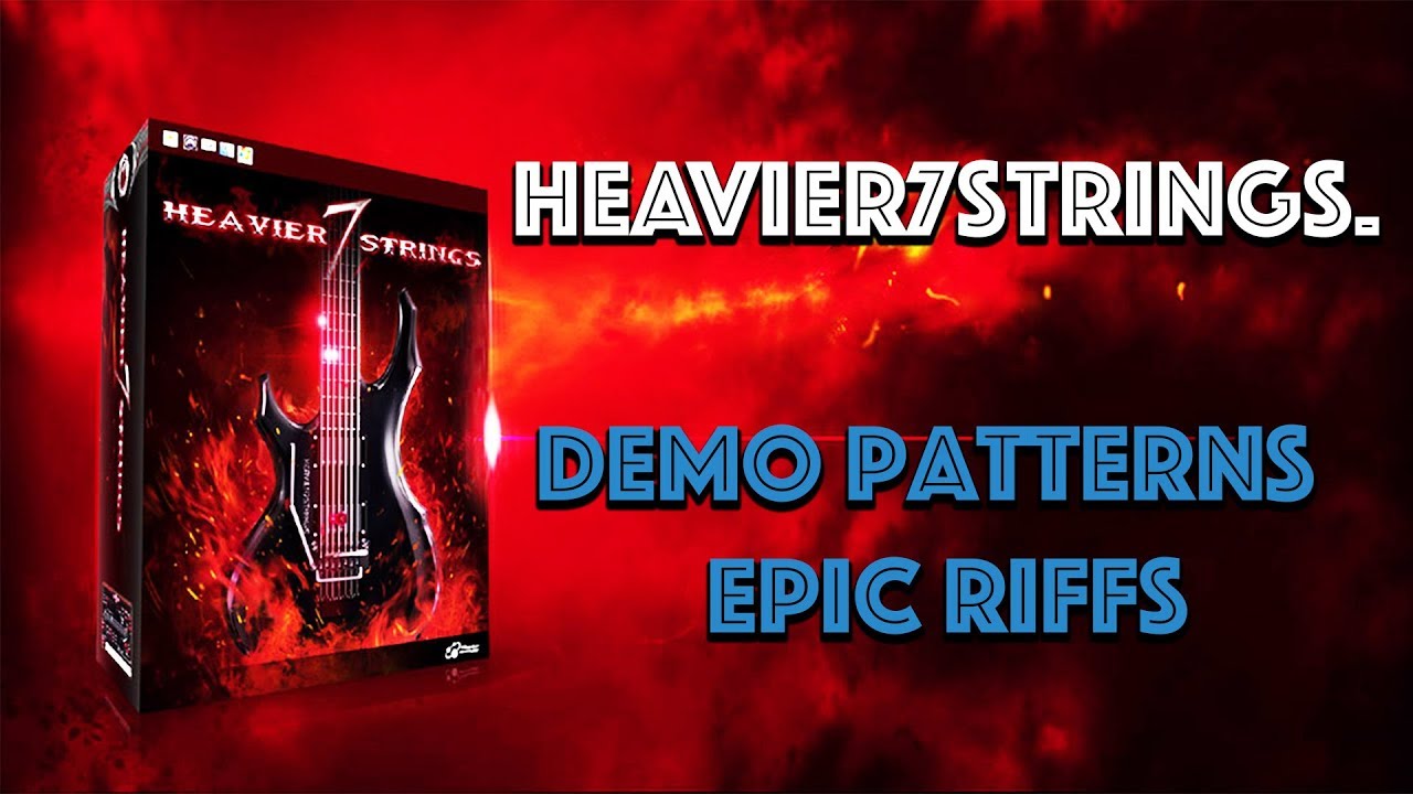 Heavier7Strings. Demo patterns - Epic riffs