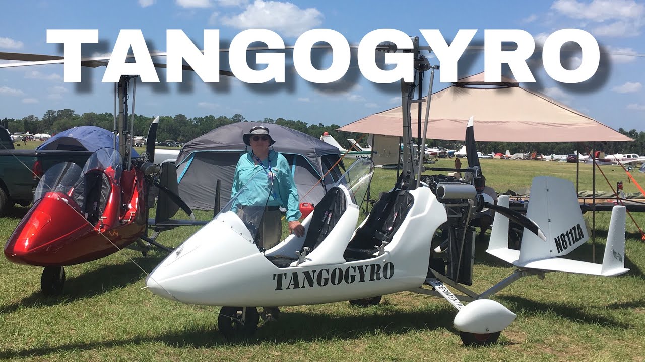 TANGO GYROPLANE EXPLAINED BY JON CARLETON AT SUN N FUN FLORIDA