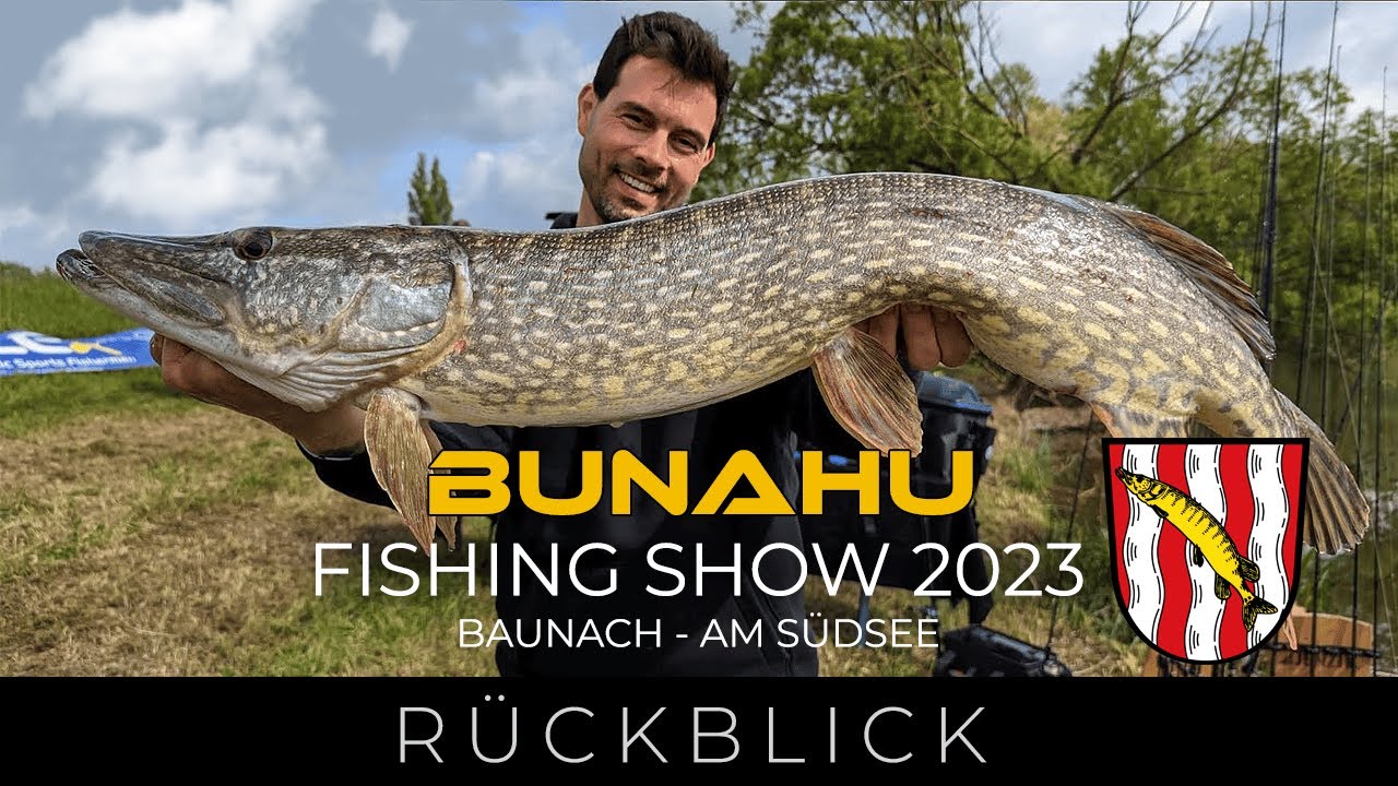 Bunahu Fishing Show 2023 - RÜCKBLICK