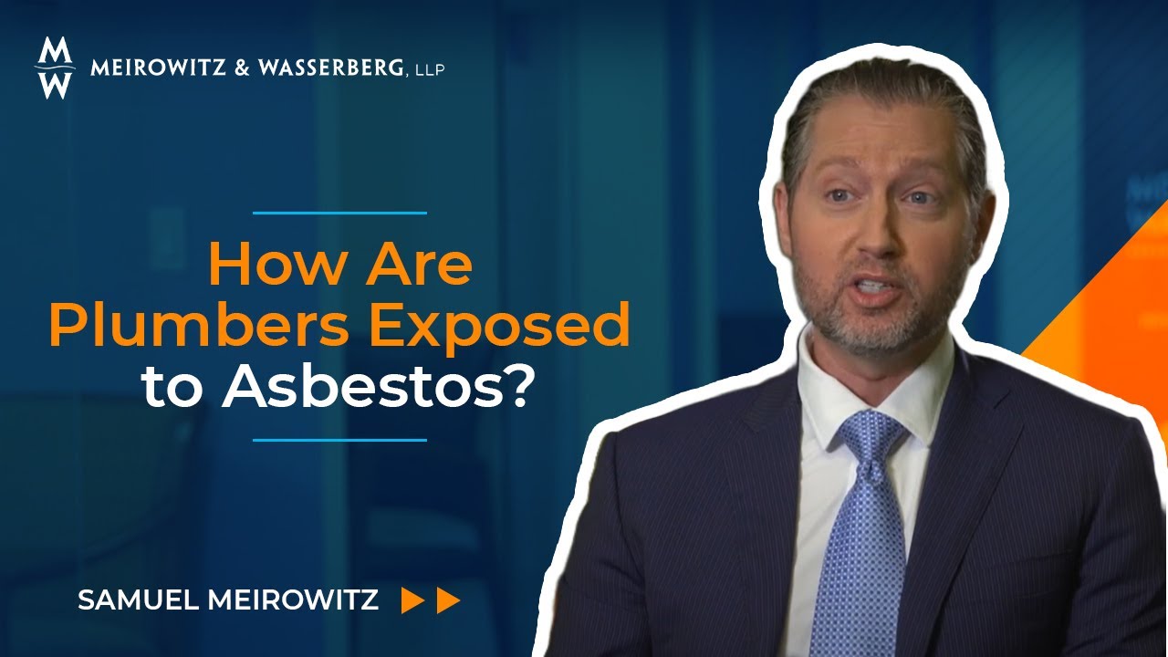How Are Plumbers Exposed to Asbestos?
