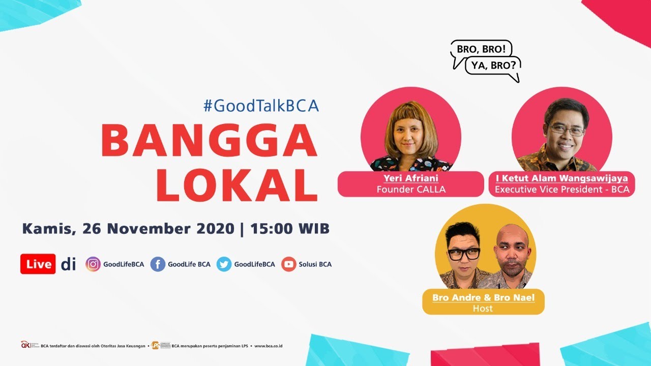 Bro, Bro! Ya, Bro? - Bangga Lokal