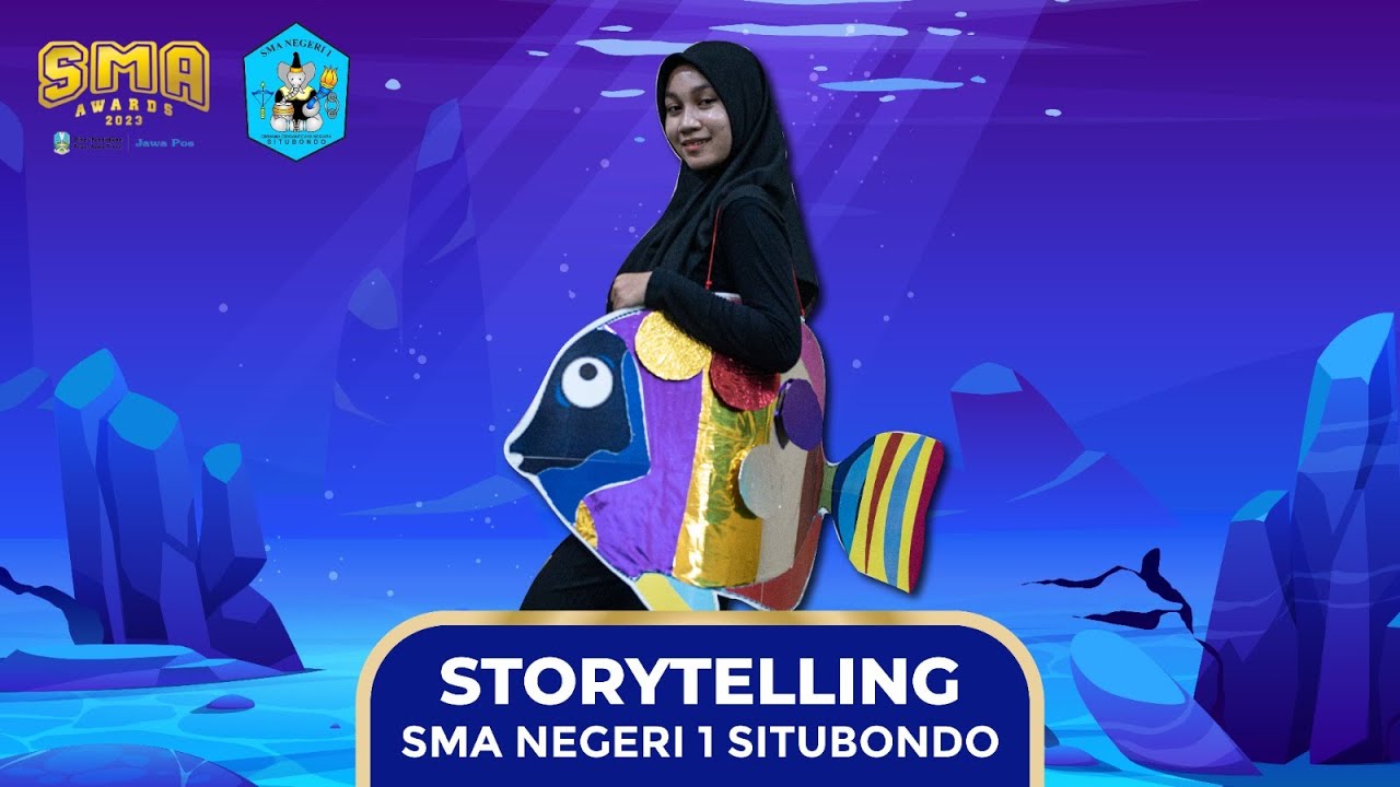 Jawa Pos SMA Awards 2023 - Storytelling - SMAN 1 Situbondo