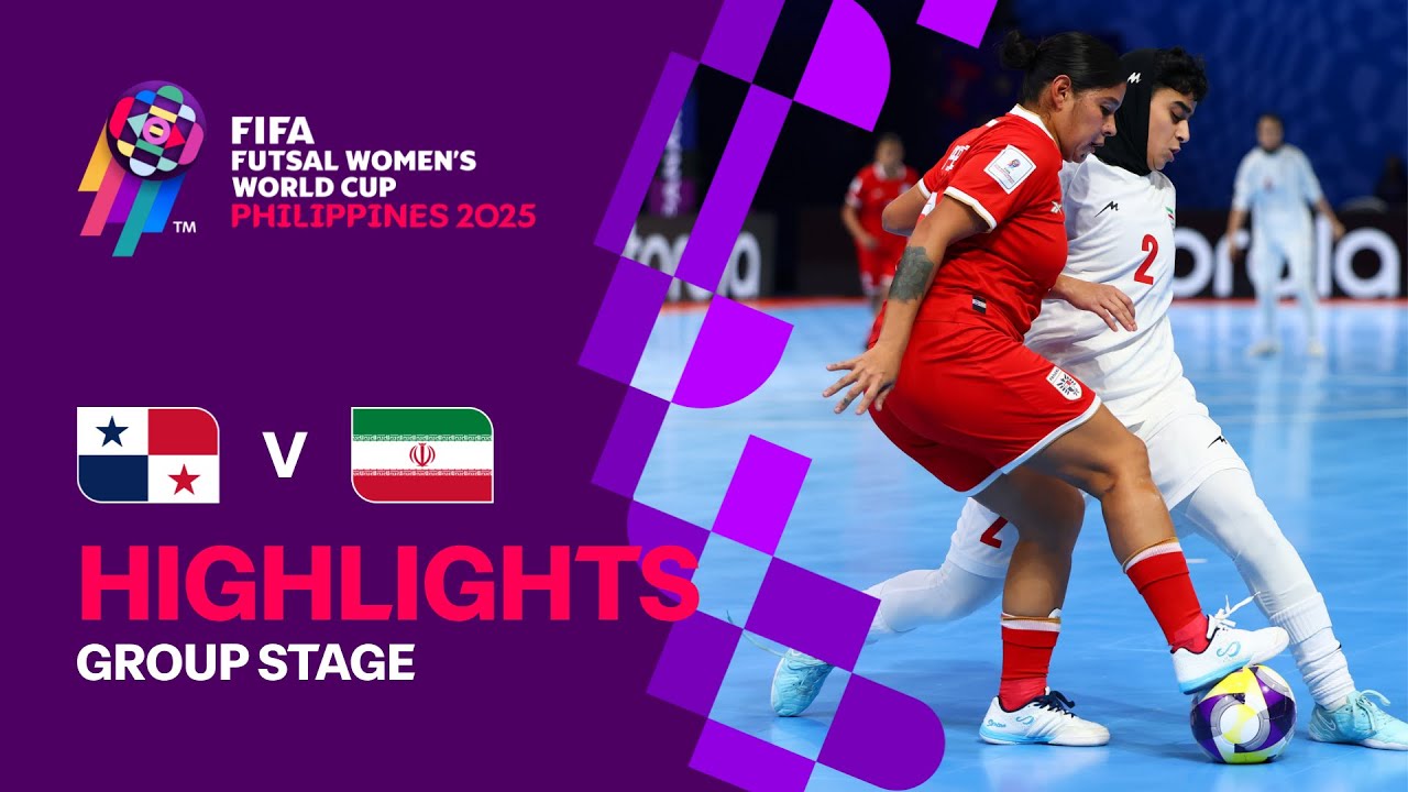 Panama vs IR Iran | Highlights | FIFA Futsal Women's World Cup 2025&trade;