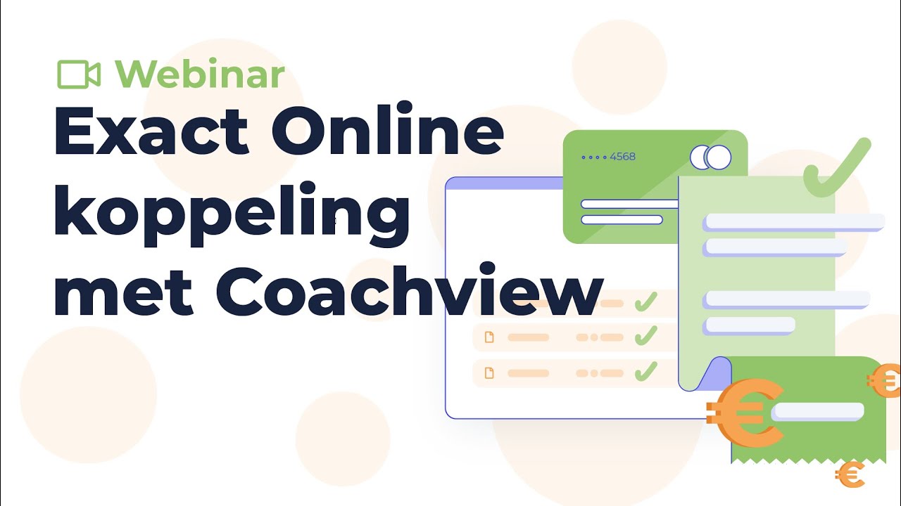 Kennissessie Exact Online koppeling 2021 - Coachview