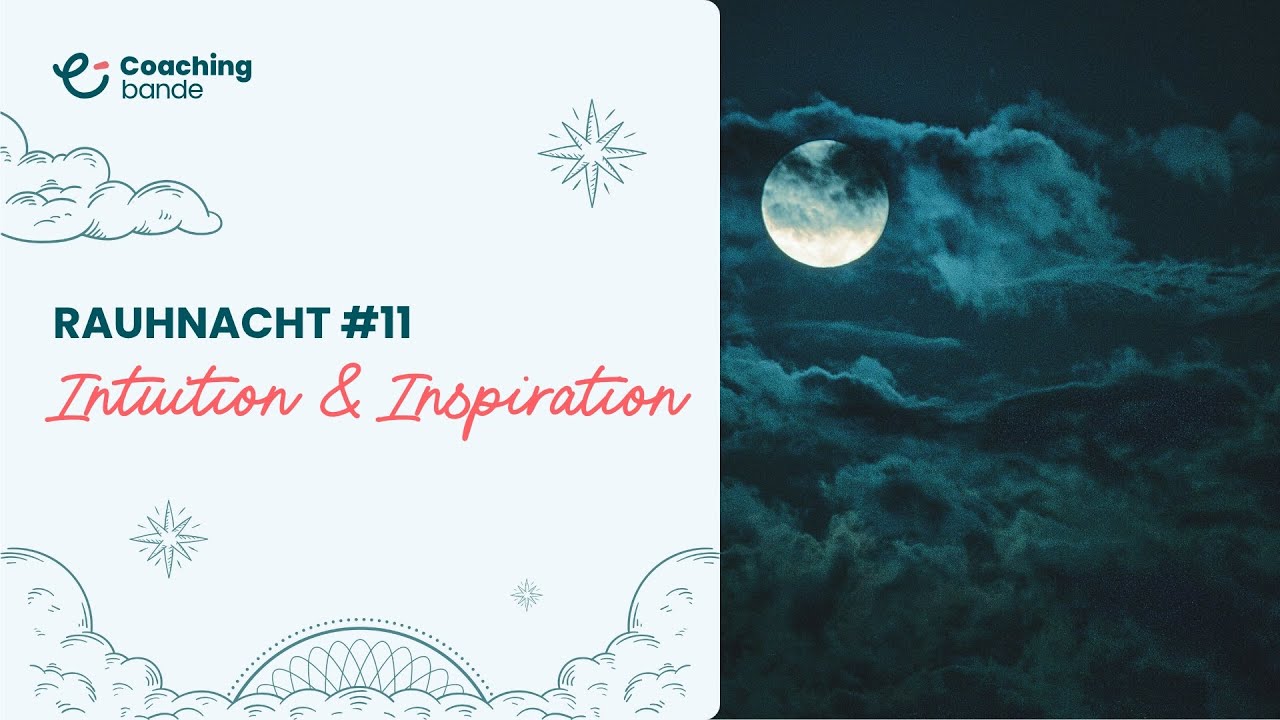 Raunhacht #11 – Intuition & Inspiration