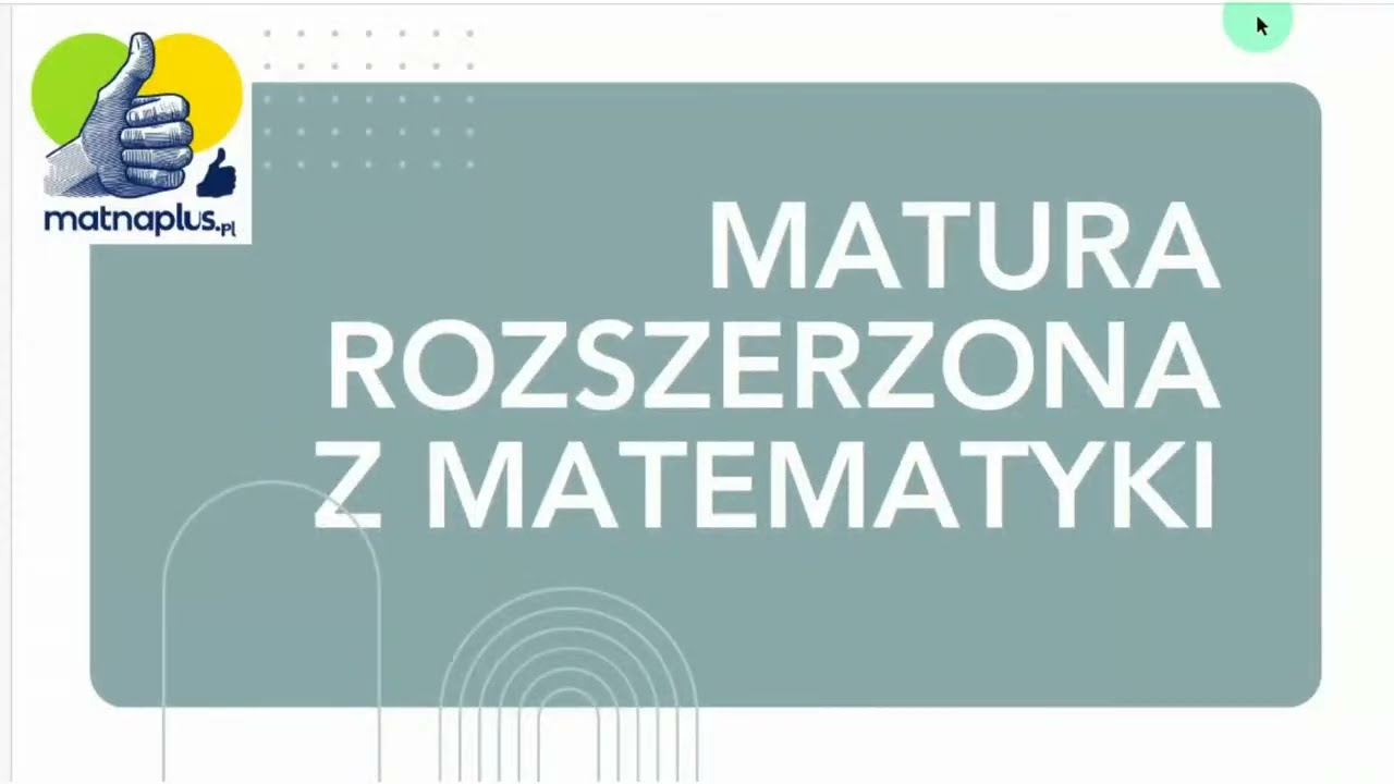 Matura rozszerzona z matematyki dla ciekawych dzień 2