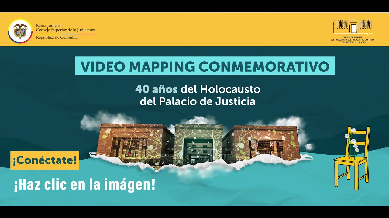 #EnLaMemoriaNadieMuere | Mapping conmemoraci&oacute;n de los 40 a&ntilde;os del Holocausto del Palacio de Justicia