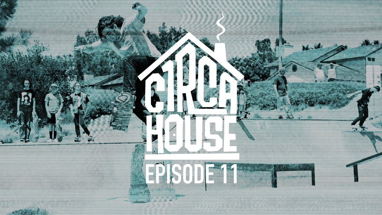 David Gravette, Ryan Reyes & Crew at Bishop Park - C1RCA House ep 11