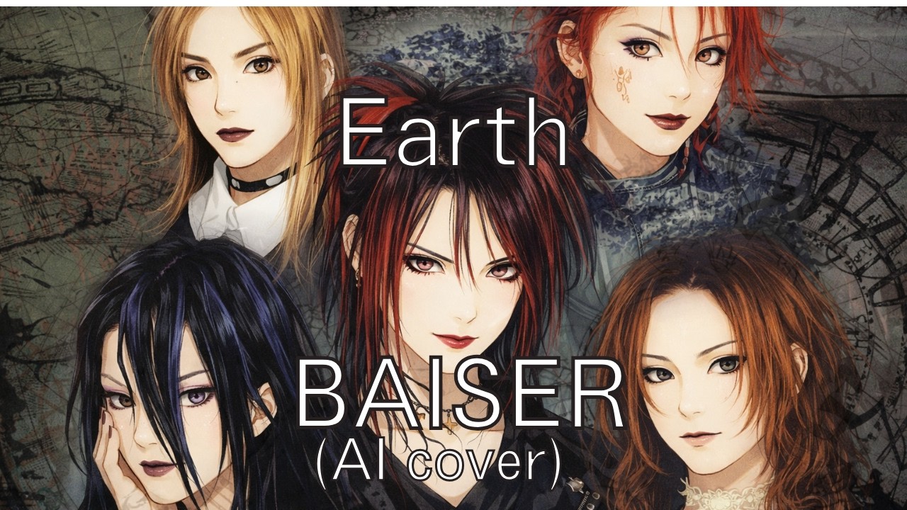 Earth / BAISER  (AI Cover - Female Vocal Ver.)