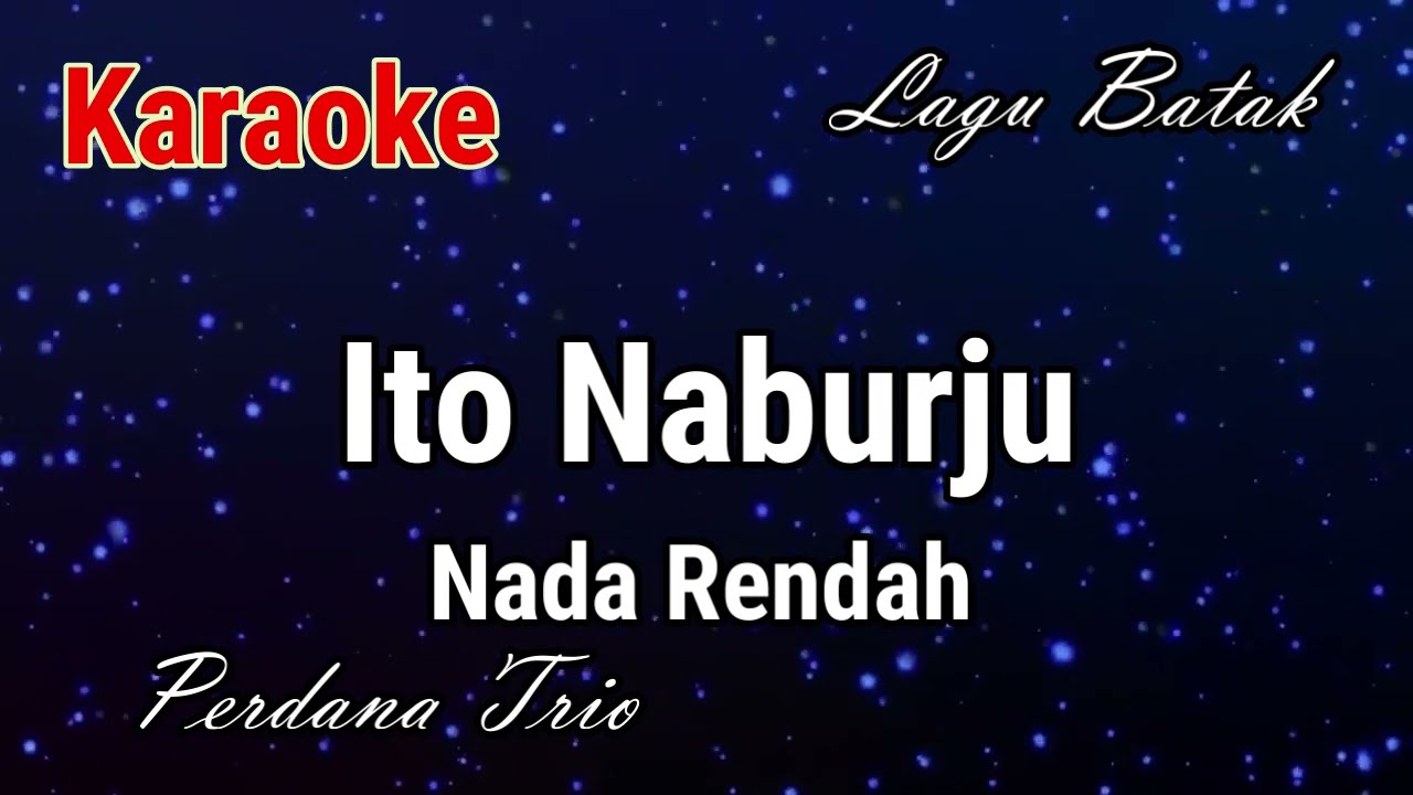 Karaoke : Ito Naburju (Nada Rendah)