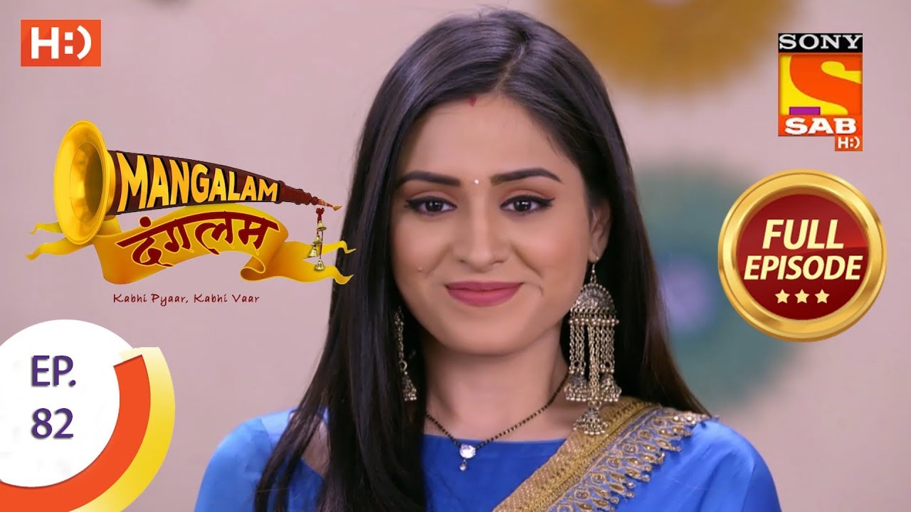 Mangalam Dangalam - Ep 82 - Full Episode - 6th March, 2019