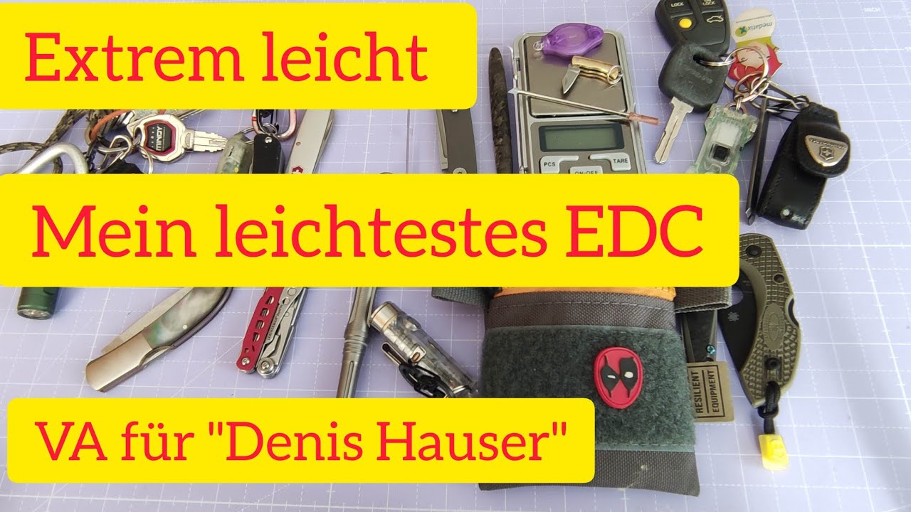 Extrem leicht. Mein leichtestes EDC / VA für 