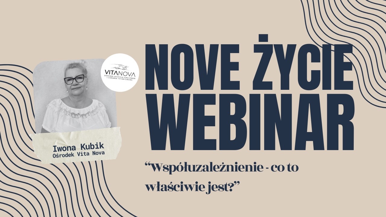 Nove Życie - Iwona Kubik - Współuzależnienie - co to właściwie jest?