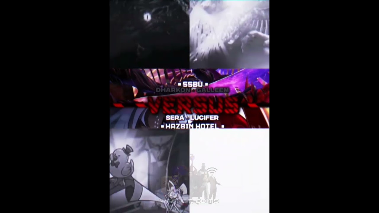Dharkon & Galeem #vs Lucifer & Sera #hazbinhotel #supersmashbrosultimate #vsbattle #edit #battle