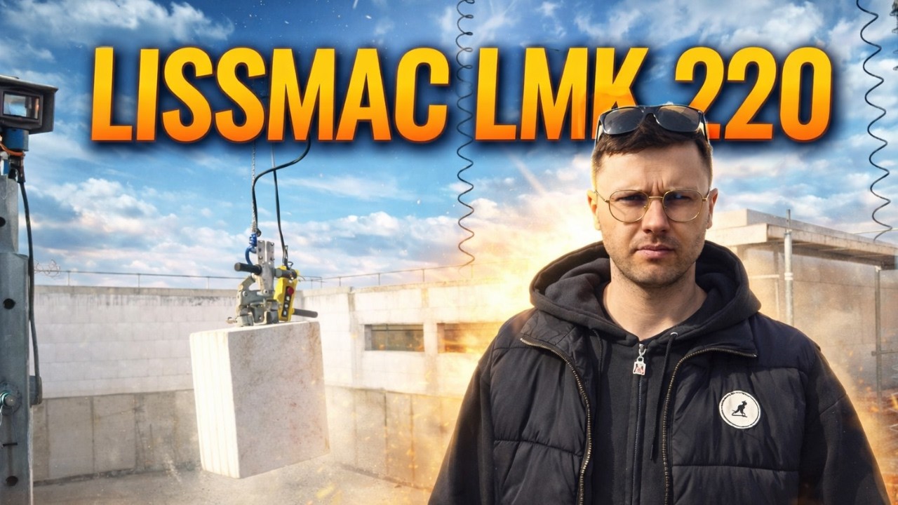 LISSMAC LMK 220 na budowie – test w realnych warunkach | Udźwig, precyzja, opłacalność